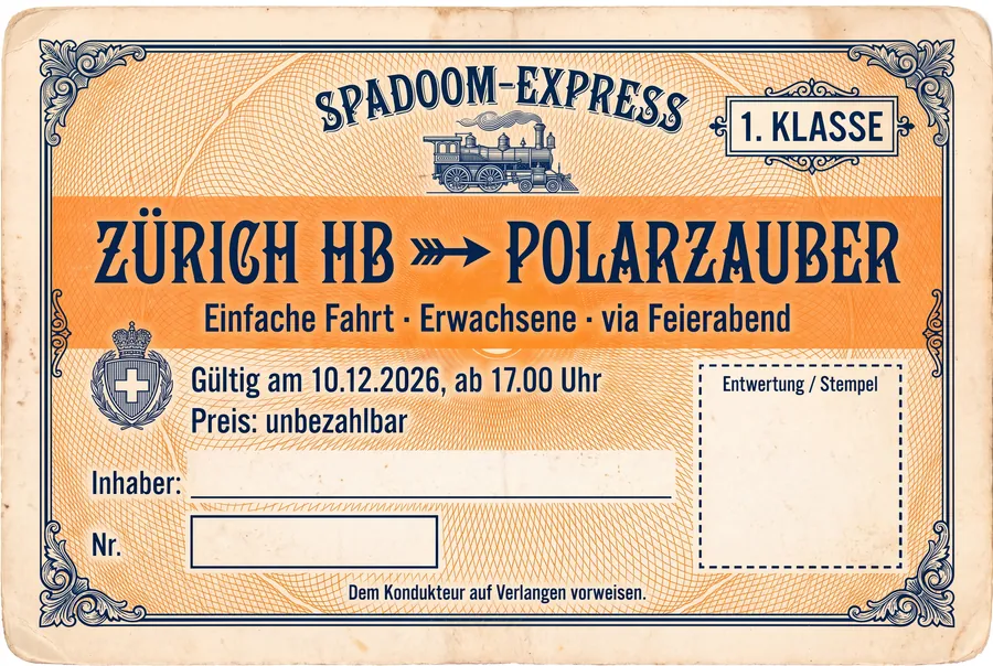 Biglietto personale di prima classe «Spadoom-Express, Zurigo HB – Polarzauber», valido il 10.12.2026 dalle 17:00